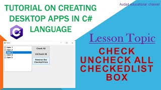 check and uncheck all checkedlistbox items in c  Tutorial on creating desktop apps in C language [upl. by Aerdnaeel263]