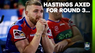 The latest halfback to fall Hastings axed as Knights look for first win  NRL 360  Fox League [upl. by Ybanrab890]