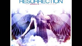 Michael Calfan  Resurrection Axwell Remix [upl. by Tessy946]