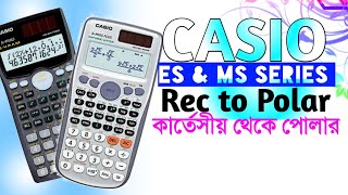 Retangular and Polar Form Conversion with Casio Fx991ES Plus Fx100MS Fx991MS Scientific calculator [upl. by Shih652]