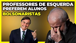 Professores esquerdistas preferem alunos bolsonaristas [upl. by Catto]