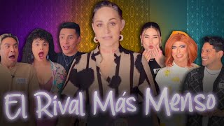 El Rival Más Menso Ft Lola Cortés  Janet Ono SoyFernandaBlaz LaEsmeraldaSoto VelaTronic  PampT [upl. by Llyrad]