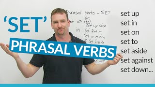 Phrasal Verbs with SET set up set in set to [upl. by Pulsifer]