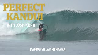 PERFECT KANDUI with JOSH KERR [upl. by Bridie]