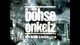 Böhse onkelz  EIN BÖSES MÄRCHEN [upl. by Soulier]