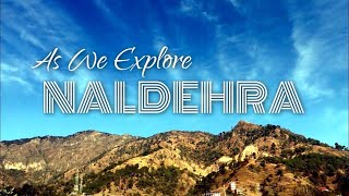 NALDEHRA VLOG CLUB MAHINDRA PRISTINE PEAKS RESORT  NALDEHRA TOURISM [upl. by Kablesh]