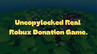 New Uncopylocked Donation game  Real Donation [upl. by Esiuolyram]