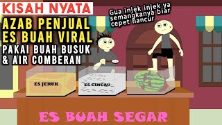 AZAB PENJUAL ES BUAH VIRAL PAKAI BUAH BUSUK DAN AIR COMBERAN  SINETRON AZAB [upl. by Nimsaj]