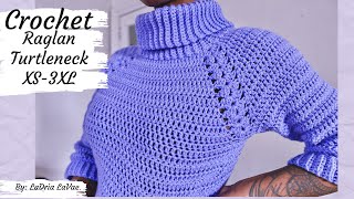 Crochet Raglan Turtleneck XS3XLPattern [upl. by Flint]