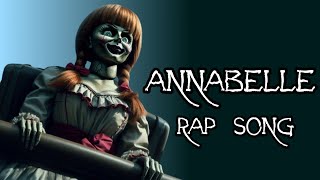 Annabelle Rap Song  एनाबेला हॉरर डॉल स्टोरी  Annabelle Doll True Horror Story a Rap Story Video [upl. by Dieter797]