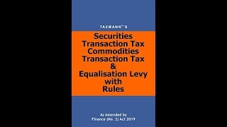 Securities Transaction Tax Commodities Transaction Tax amp Equalisation Levy 2019 book [upl. by Sad]