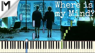 Where is my Mind  Pixies Maxence Cyrin version ORIGINAL Piano Tutorial MIDISynthesia [upl. by Wohlen]