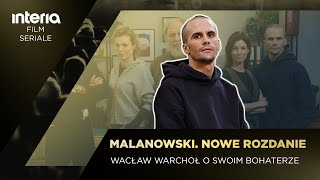 MALANOWSKI NOWE ROZDANIE Wacław Warchoł w roli detektywa [upl. by Delahk141]