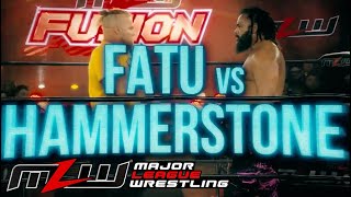 Fatu vs Hammerstone  MLW UNDERGROUND [upl. by Lashondra307]