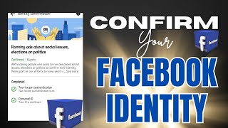 HOW TO CONFIRM YOUR IDENTITY ON FACEBOOK StepbyStep Guidequot [upl. by Stoat]