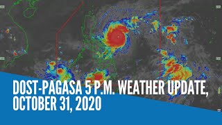 DOSTPagasa 5 pm weather update October 31 2020 [upl. by Galitea]