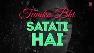 Dil Ko Tadpati Hai  Adnan Sami  TERI YAAD  Lyrical Video  WhatsApp Status [upl. by Skrap]