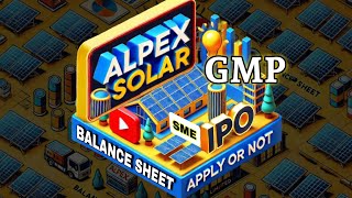 Alpex Solar IPO Anil singhvi  Alpex Solar IPO Reviewdetails  Alpex Solar limited [upl. by Jeanna]