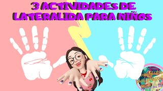 3 ACTIVIDADES de LATERALIDAD🔹para niños 🤸 [upl. by Waddell488]