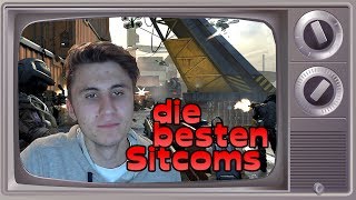 Die BESTEN SITCOMS  Meine Tipps und Lieblinge  Black Ops 2 Commentary [upl. by Nirra]