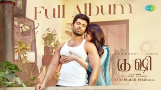 Kushi Tamil  Full Album  Vijay Devarakonda  Samantha  Hesham Abdul Wahab [upl. by Ehrsam]