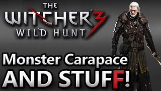 The Witcher 3  Monster Carapace and Stuff for Mastercrafted Ursine Armor [upl. by Sosthina]