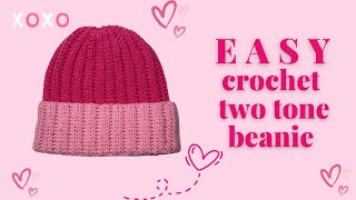 Crochet Two Tone Beanie Tutorial BEGINNER FRIENDLY [upl. by Diraf]