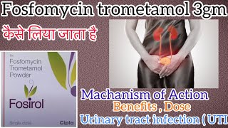 Fosirol powder Fosfomycin trometamol 3gm use  urinary tract infection  UTI [upl. by Orsay]