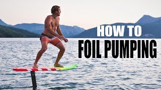 How to Foil pumping  Hydrofoil Surfing [upl. by Tartan427]