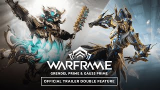 Warframe  Grendel Prime amp Gauss Prime Official Trailer Double Feature [upl. by Elsinore]