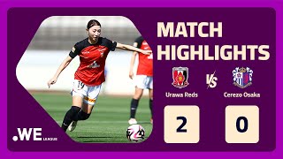 Urawa Reds Ladies vs Cerezo Osaka  Highlights  WE League  03052024 [upl. by Lseil]