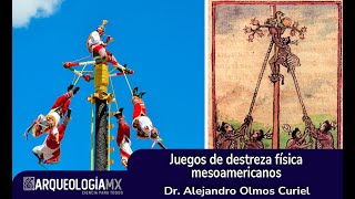 Juegos de destreza física mesoamericanos [upl. by Ode]