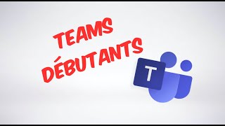 Teams débutants [upl. by Karilynn]