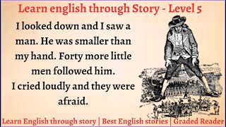 Learn English through Story  Level 5  Graded Reader  Great Stories to Listen [upl. by Gebelein]