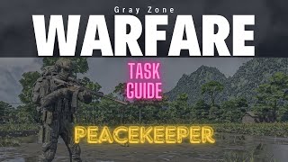 Gray Zone Warfare  Task Guide  Peacekeeper  German  Deutsch [upl. by Dominus]