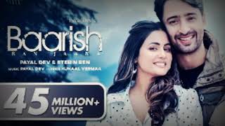 Baarish Ban Jana Official Video Stebin Ben  Jab Main Badal Ban Jau Tum Bhi Barish Ban Jana Song [upl. by Nosrej810]