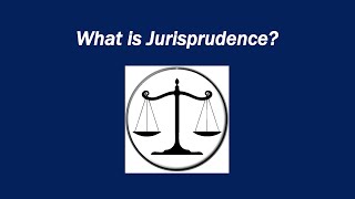 What is Jurisprudence [upl. by Lilly]