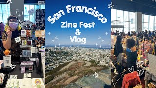 San Francisco Zine Fest amp Vlog [upl. by Takken834]