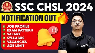 SSC CHSL NOTIFICATION 2024🔥 SSC CHSL JOB PROFILE EXAM PATTERN SALARY SYLLABUS AGE VACANCY [upl. by Sletten]