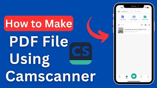 How To Make Pdf File Using Camscanner  Camscanner Se Pdf Kaise Banaye [upl. by Irrac719]