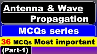 Antenna and Wave propagation important questions  Antenna and Wave propagation mcq  Part1 [upl. by Keifer]