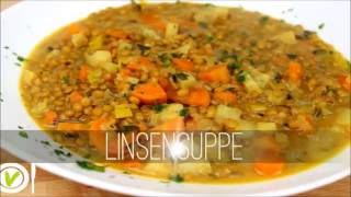 ABNEHMEN Rezept LINSENSUPPE  Hauptmahlzeit  VEGAN [upl. by Adnohsor]