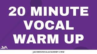 20 Minute Vocal Warm Up [upl. by Raynard]