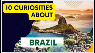 10 curiosities about brazil [upl. by Setarcos542]