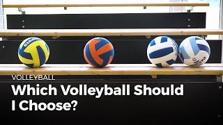 Which volleyball should i choose  Volleyball [upl. by Marston]