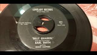 Earl Smith  Silly Quarrel  1961 Country  Lovelady 201 [upl. by Nnaegroeg]