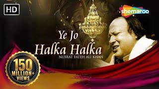 Ye Jo Halka Halka Original Song by Nusrat Fateh Ali Khan  Full Song with Lyrics Romantic Qawwali [upl. by Acalia]