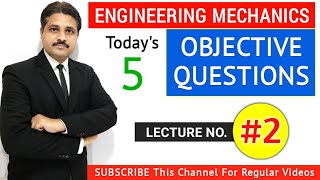 ENGINEERING MECHANICS OBJECTIVE QUESTIONS AND ANSWERS IN HINDI LECTURE 2 [upl. by Koslo]