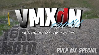 TORQ MOTO  PULP MX  VMXDN SHOW [upl. by Othilia]