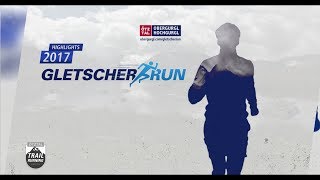 Gletscher Run 2017 Highlights [upl. by Aiek699]